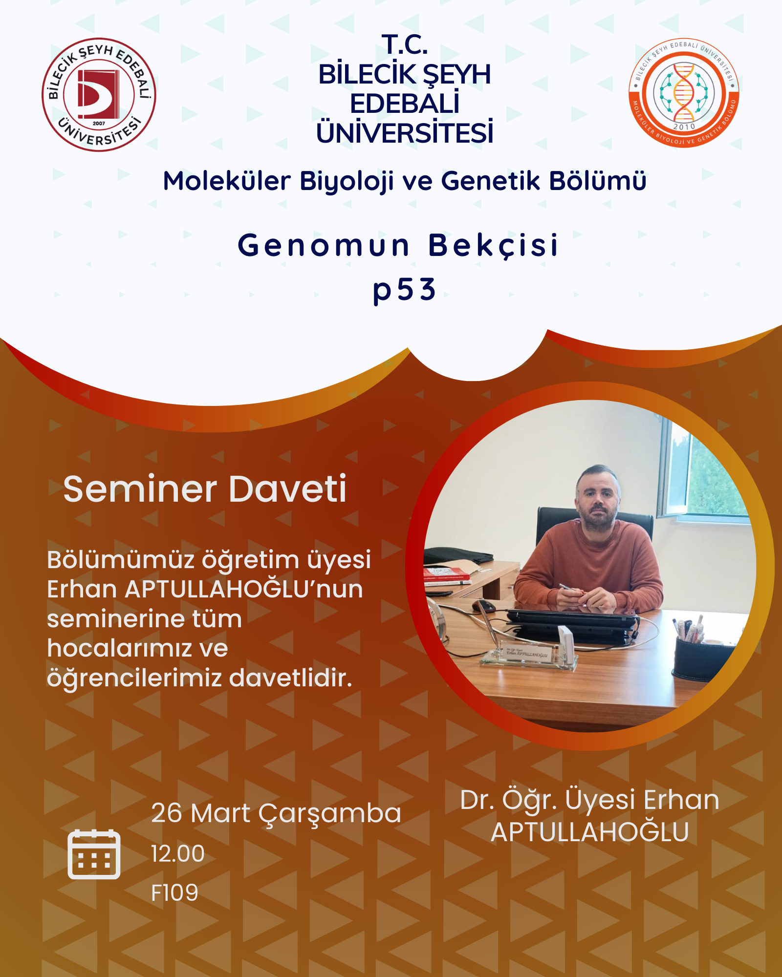 "The Guardian of the Genome: p53" Seminar Announcement!